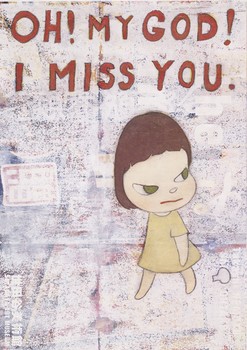 On display at the Asia Society from September 9—January 2, Nara's Oh! My God! I miss you! 